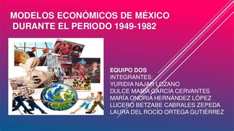 Modelos Economicos De México