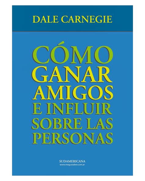 Reseña de cómo ganar amigos e influir de Dale Carnegie