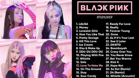 【blackpink】全部无损音质歌曲合集丨full Playlist 2 哔哩哔哩