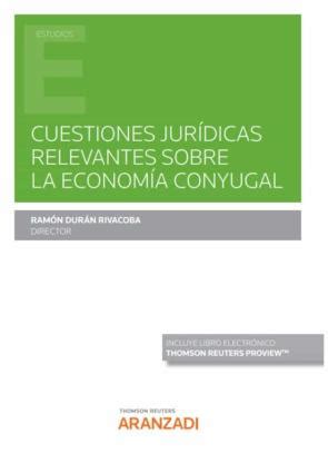 Cuestiones Jurídicas Relevantes Sobre La Economía Conyugal en PDF Docx