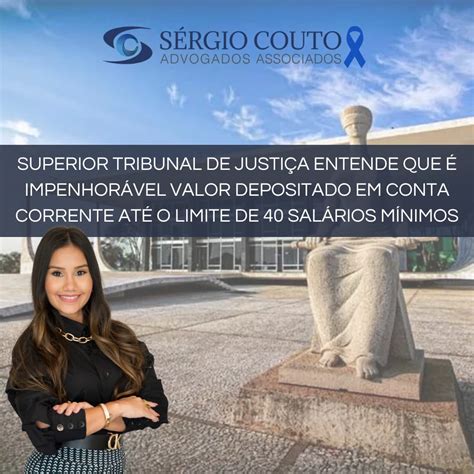 SUPERIOR TRIBUNAL DE JUSTIÇA STJ ENTENDE QUE É IMPENHORÁVEL VALOR