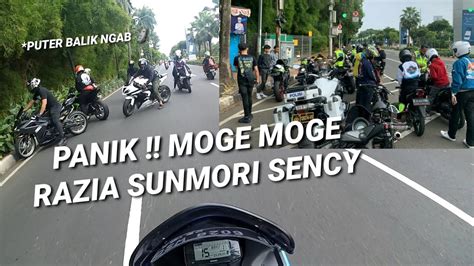 Panik Ada Razia Polisi Sunmori Di Sency Auto Putar Balik Semua