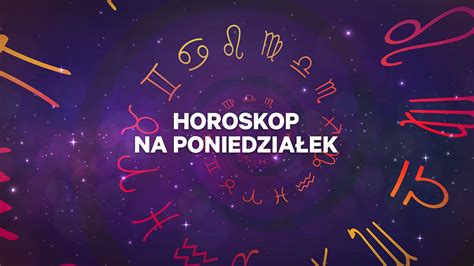 Horoskop Dzienny Poniedzia Ek Stycznia Baran Byk Bli Ni Ta