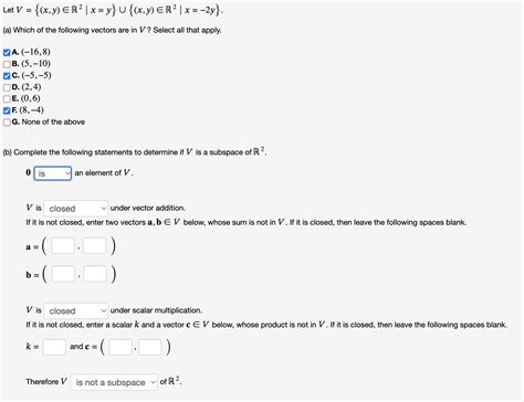 Solved Let V Xy∈r2∣xy ∪ Xy∈r2∣x−2y A Which Of