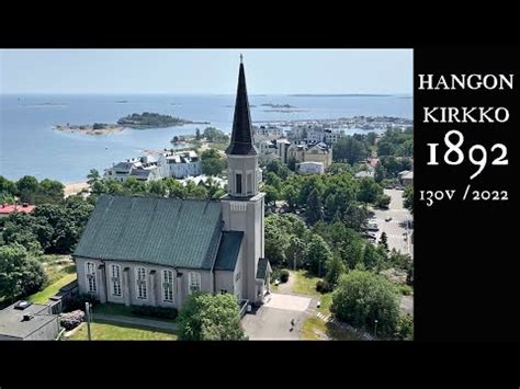 Hanko Church In Finland 130 Years Hangon Kirkko 130v YouTube