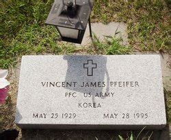 Vincent James Pfeifer Homenaje De Find A Grave