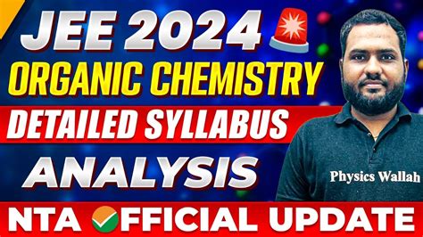 JEE Mains 2024 Organic Chemistry Reduced SYLLABUS Detailed Analysis