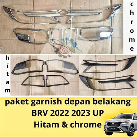 Paket Garnish Lampu Depan Belakang HONDA BRV 2022 2024 Hitam Chrome