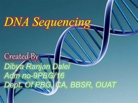 Dna sequencing | PPT