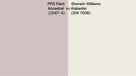 ppg paint ancestral    sherwin williams alabaster sw