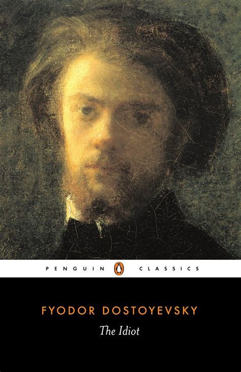 The Idiot By Fyodor Dostoyevsky Penguin Books Australia