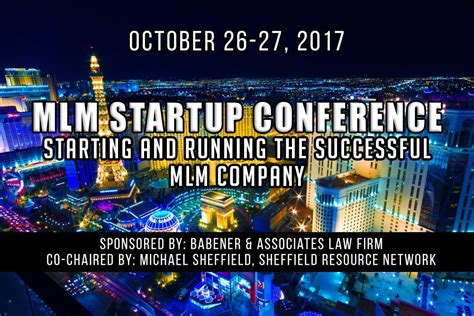 MLM Startup Conference October 26 27 2017 MarketPowerPRO