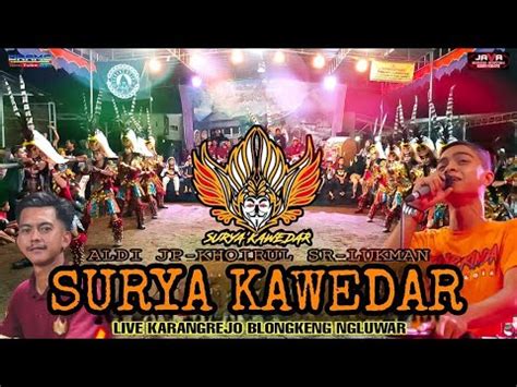 RODAT 1 SURYA KAWEDAR SEMAWE SUKORINI Live Karangrejo Bolongkeng