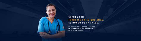 Grado Asociado En Enfermer A Nursing Destination School