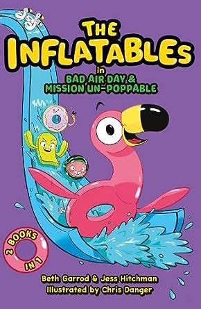 The Inflatables Featuring Two Splashtastic Stories Bad Air Day And