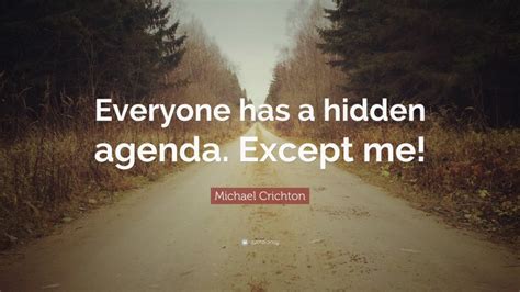 Top 300 Michael Crichton Quotes (2025 Update) - QuoteFancy