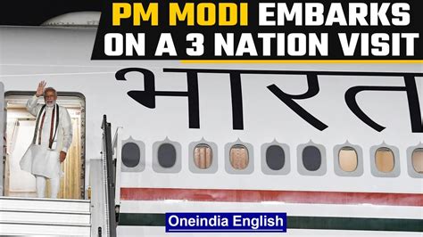 Prime Minister Modi Embarks On A 3 Nation Visit On Monday Oneindia