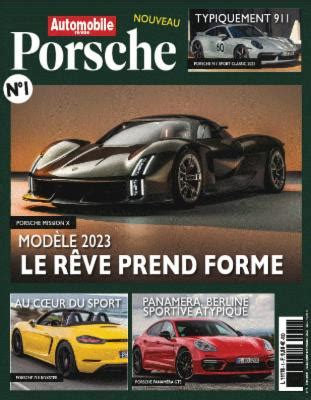 Automobile Revue Porsche N 1 Août Octobre 2023 PDF Digital Magazines