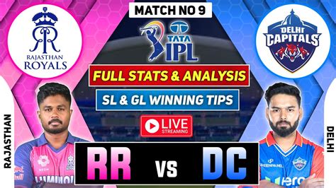 🔴 Live Rr Vs Dc Dream11 Prediction Rr Vs Dc Match Prediction Rr Vs Dc Dream 11 Team Of Today