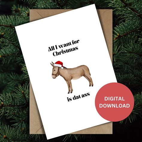 Naughty Christmas Card Printable For Wife Girlfriend All I Want For Christmas Is Dat Ass Digital