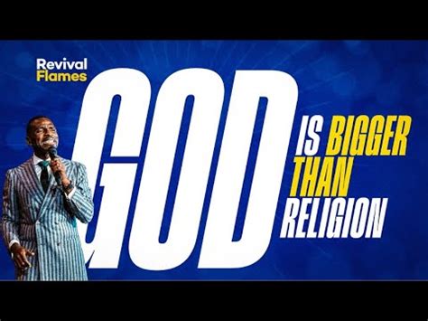 GOD IS BIGGER THAN RELIGION Pastor Isaac Oyedepo YouTube