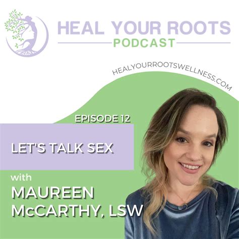 Lets Talk Sex With Maureen Mccarthy Lsw