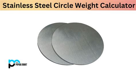 Stainless Steel Circle Weight Calculator