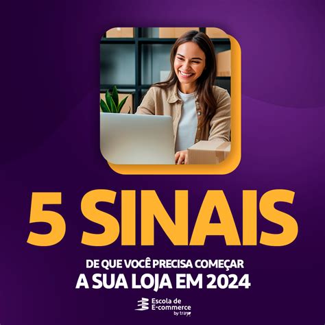 5 Sinais De Que Você Precisa Começar A Sua Loja