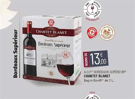 Promo A O P Bordeaux Sup Rieur Chantet Blanet Chez E Leclerc