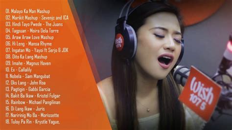 Best Of Wish 107 5 Songs New Playlist 2020 Best 100 OPM Hugot Love