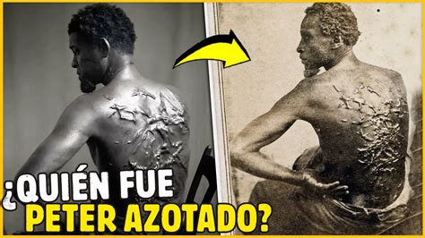 LA HISTORIA DE PETER AZOTADO QUE INSPIRÓ LA PELÍCULA EMANCIPATION CON