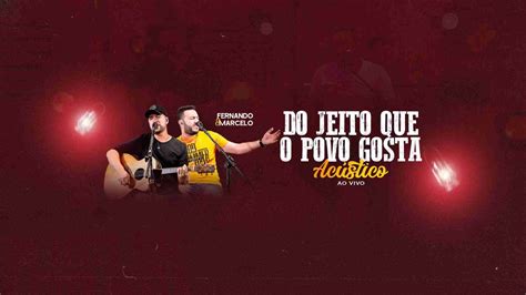 Fernando e Marcelo Acústico Pot pourri Som e Imagem Escravo do