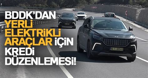 BDDK dan yerli elektrikli araçlar için kredi düzenlemesi