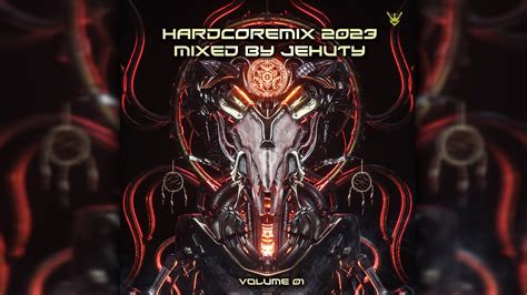 Hardcore Mix 2023 Vol 1 By Jehuty YouTube