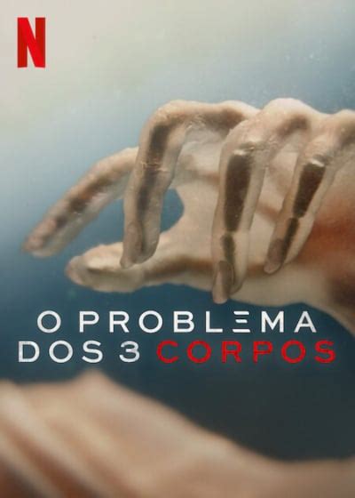 Pôster O Problema dos 3 Corpos Pôster 16 no 16 AdoroCinema