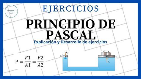 Principio De Pascal Ejercicios Resueltos YouTube