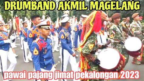 PAWAI PAJANG JIMAT PEKALONGAN 2023 DRUMBAND AKMIL MAGELANG YouTube