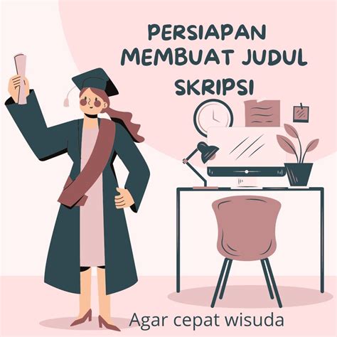 Ini Yang Wajib Diketahui Bagi Mahasiswa Untuk Persiapan Semester Akhir