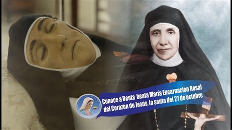 Conoce a la Beata María de la Encarnación Rosal la santa del 27 de