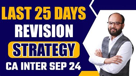 Last Days Strategy Ca Inter Sep Ca Inter Study Plan How To