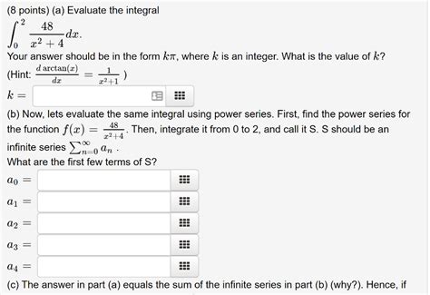 Solved Points A Evaluate The Integral X Dx Your Chegg