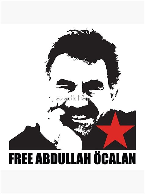 "Free Abdullah Ocalan" Poster for Sale by azadichan | Redbubble