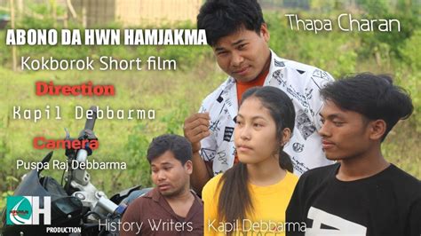 Abono Da Hwn Hamjakma A New Kokborok Short Film Youtube