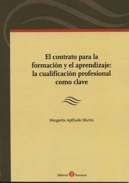 Libro EL CONTRATO PARA LA FORMACIÓN Y EL APRENDIZAJE LA CUALIFICACIÓN