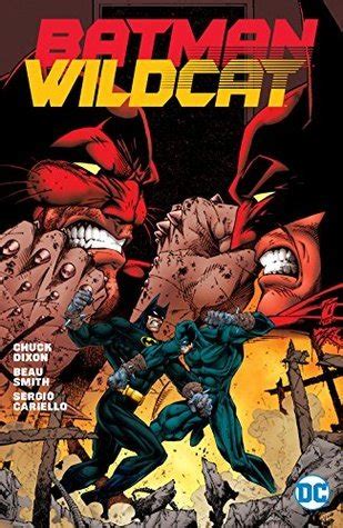 Batman Wildcat By Chuck Dixon Goodreads