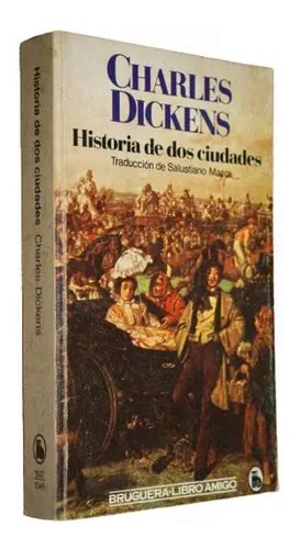 Historia De Dos Ciudades Charles Dickens Mercadolibre