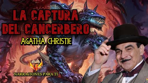 Agatha Christie Los Trabajos De Hercules La Captura Del Cancerbero