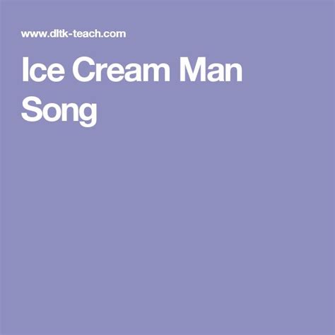 Ice Cream Man Song Songs Childrens Songs Summer Camp Activities