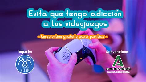 Curso Online Prevención De La Adicción A Los Videojuegos Asociaciones