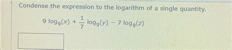 Solved Condense The Expression To The Logarithm Of A Single Chegg